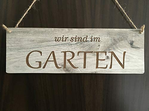 Türschild Deko schild Landhaus Vintage Shabby Retro sind im Garten Dekoschild Wandbild Bild Schild Deko