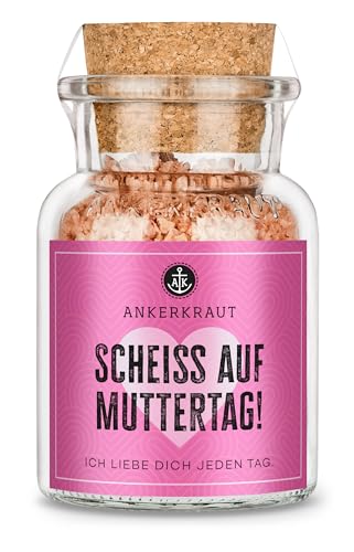 Ankerkraut 'Scheiß auf Muttertag' Gewürz, Kristallsalz zum Würzen deiner Gerichte, Pasta, Kartoffeln & Co mit Aroma kochen, Geschenk zum Muttertag, Humor, 90 g im Korkenglas