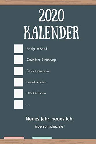 2020 KALENDER NEUES JAHR, NEUES ICH #PERSÖNLICHEZIELE: A5 Notizbuch PUNKTIERT für gute Vorsätze 2020 | Erfolg | Selbstverwirklichung | Erfolgstagebuch ... | Erfolgsjournal | Eintragbuch zum Ausfüllen