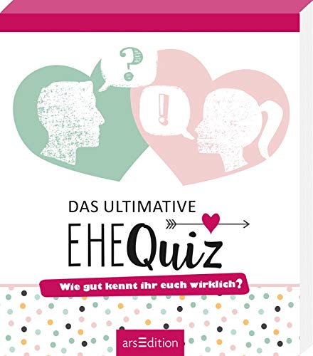 Das ultimative Ehequiz: Wie gut kennt ihr euch wirklich? | 111 originelle Quizfragen für Ehepaare