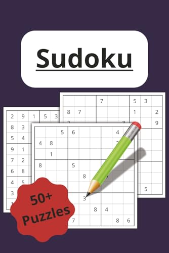 Sudoku -: Leichte, mittlere und schwere Rätsel, 50+ Rätsel und Lösungen in einem Buch | 6x9 inch, 101 Seiten | Leicht zu lesen | Für Urlaub, Bahnfahrten, Pausen und gemütliche Abende