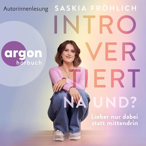 Introvertiert, na und?: Lieber nur dabei statt mittendrin