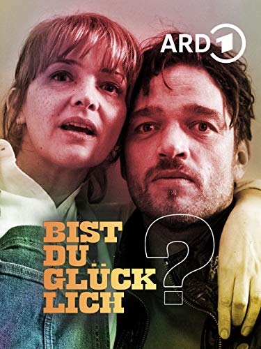 Bist du glücklich?