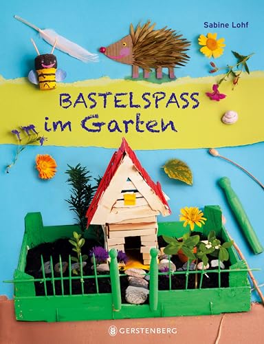 Bastelspaß im Garten