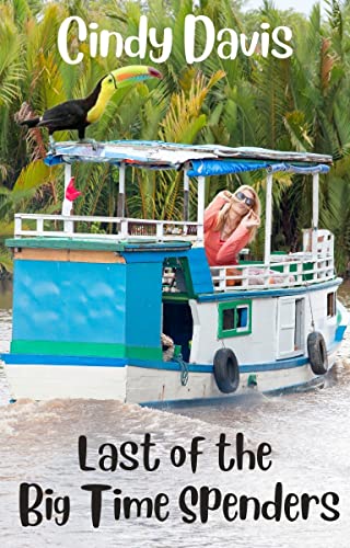 Last of the Big Time Spenders (Joy Wagner Mysteries Book 4) (English Edition)