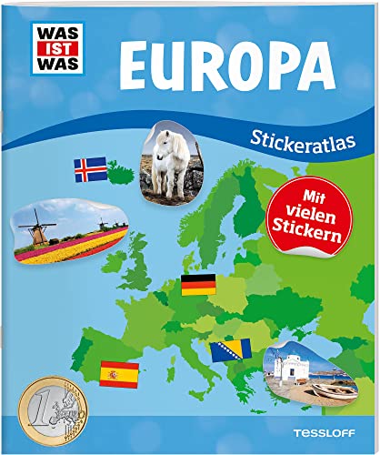 WAS IST WAS Stickeratlas Europa: mit über 100 Stickern (WAS IST WAS Stickerheft)