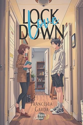 LockDown Love (Italian Edition)