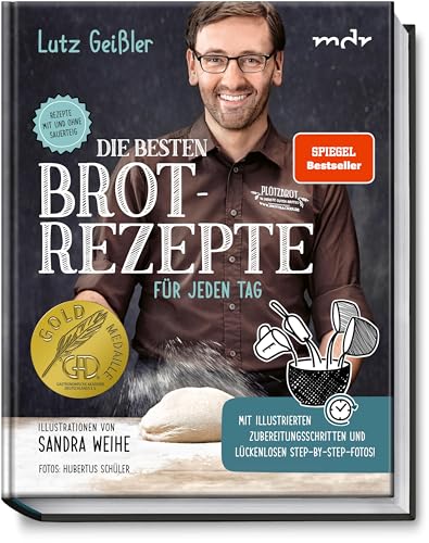 Die besten Brotrezepte für jeden Tag - Rezepte mit und ohne Sauerteig - mit illustrierten Zubereitungsschritten, lückenlosen Step-by-Step-Fotos sowie Backanleitungen & vielen nützlichen Tipps!