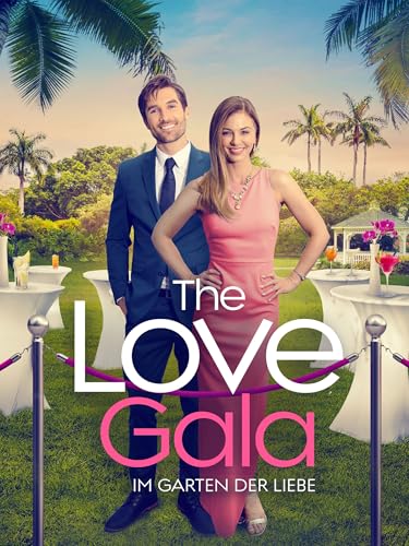 The Love Gala - Im Garten der Liebe