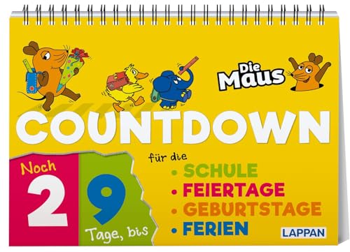 Countdown für die Schule mit der Maus: Kleines Aufstellbuch für Mädchen und Jungen ab 5 Jahren – mit Klappen für Feiertage, Geburtstage und Ferien