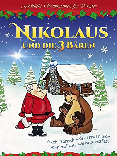 Nikolaus und die 3 Bären