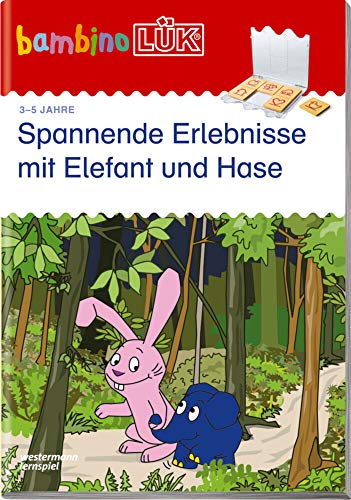 bambinoLÜK: 3/4/5 Jahre Spannende Erlebnisse mit Elefant und Hase (bambinoLÜK-Übungshefte: Kindergarten)