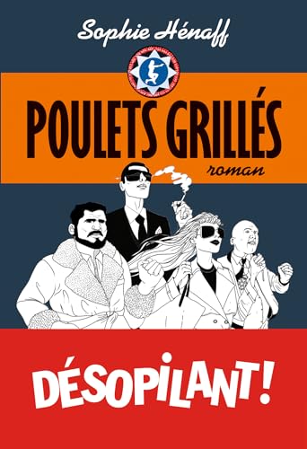 Poulets grillés (French Edition)