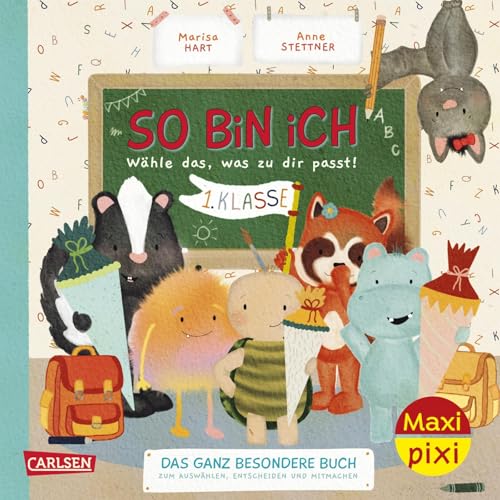 Maxi Pixi 498: So bin ich – 1. Klasse: Das ganz besondere Buch zum Auswählen, Entscheiden und Mitmachen | Interaktives Minibuch ab 3 Jahren für den Schulstart zum Mitmachen und Mutmachen (498)