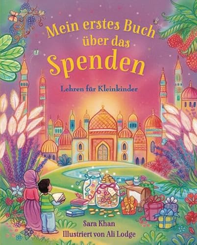 Mein erstes Buch über das Spenden: Lehren für kleine Kinder