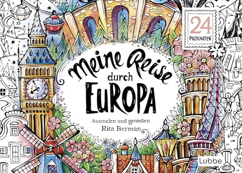 Meine Reise durch Europa: Ausmalen und genießen. 24 Postkarten (Die Welt wird bunt, Band 9)