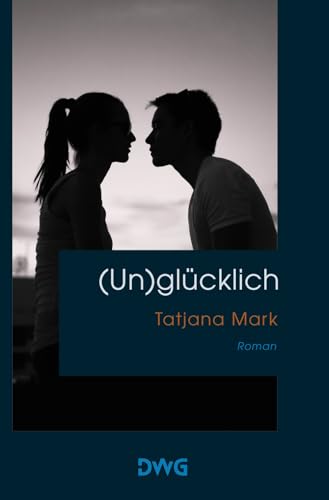 (Un)glücklich
