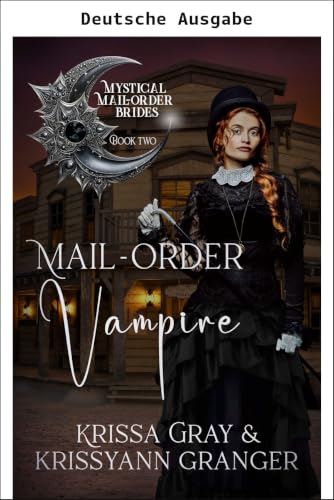 Vampirin auf Bestellung (Mystische Versandbräute 2)