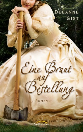 Eine Braut auf Bestellung: Roman.