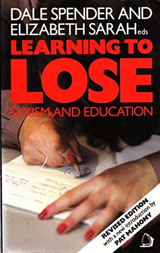 Learning to Lose: Sexism and Education