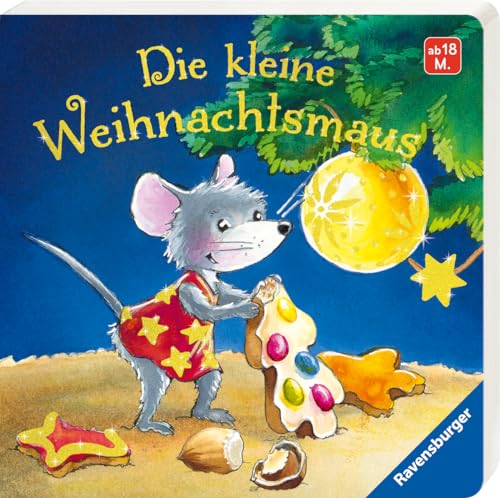 Die kleine Weihnachtsmaus - liebevolle, gereimte Weihnachtsgeschichte, für leuchtende Kinderaugen, ideal für den Nikolausstiefel, Weihnachtsbuch für Kinder ab 18 Monaten