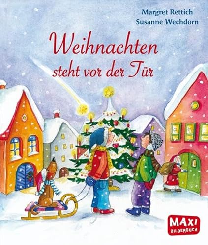 Weihnachten steht vor der Tür: Box Weihnachten 1 (MAXI Bilderbuch)